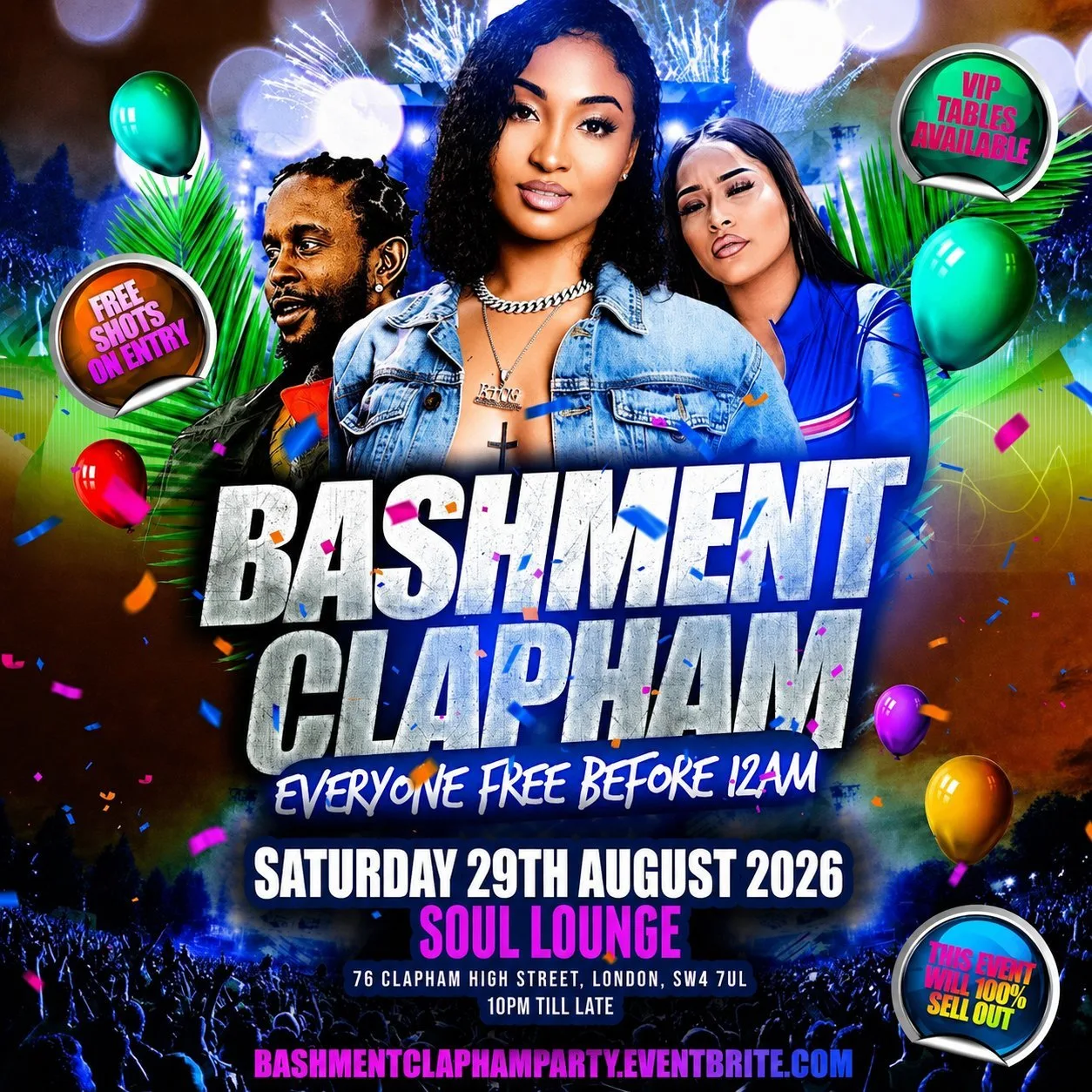Bashment Clapham - Everyone Free Before 12AM at Soul Lounge