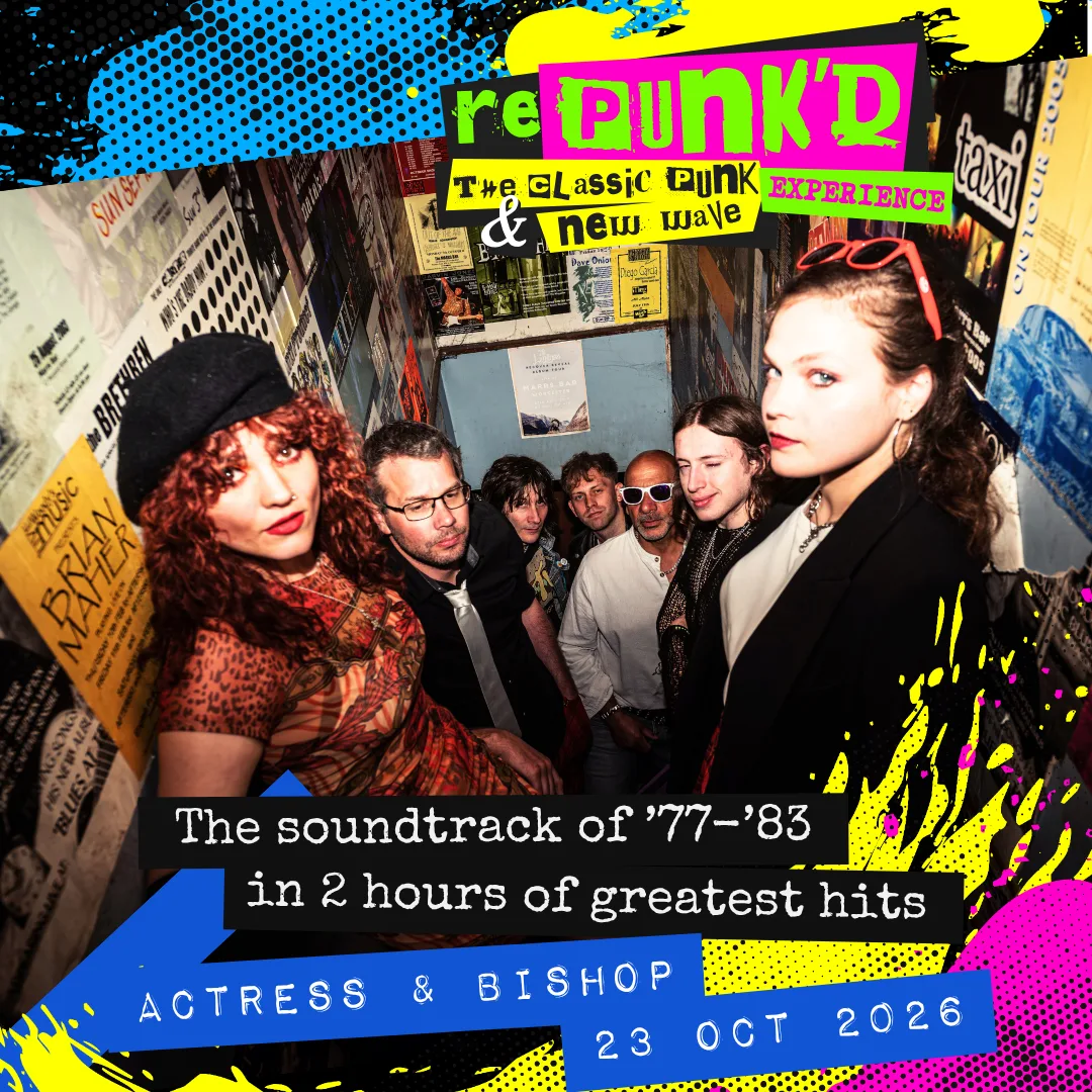 re-PunK'd - The Classic Punk & New Wave Experience at Actress & Bishop