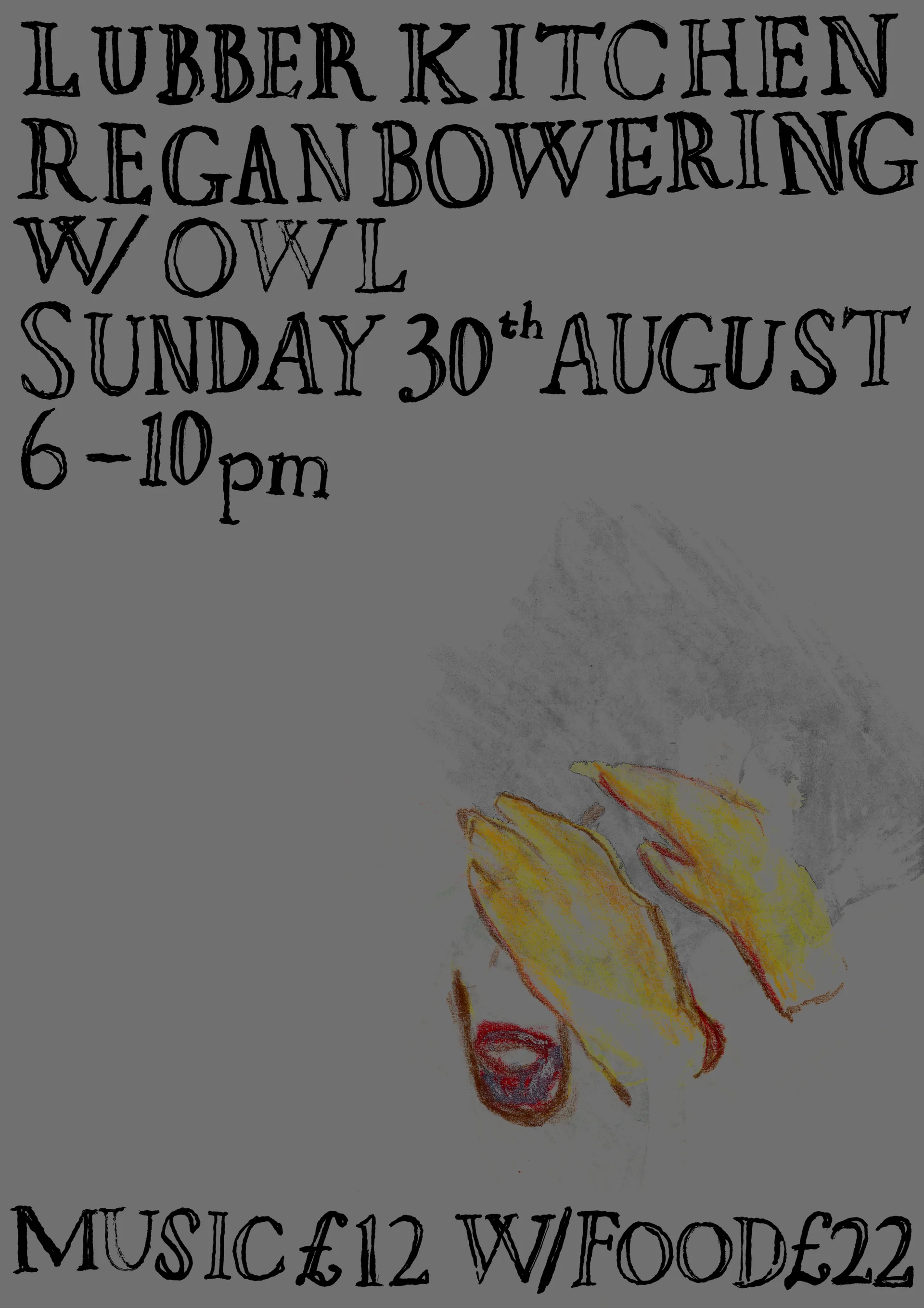 Lubber Kitchen Gig - Regan Bowering w/ Owl