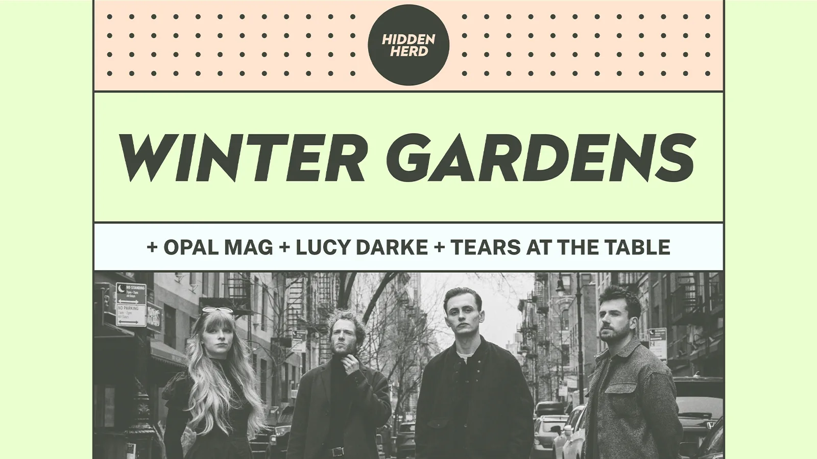 HH: Winter Gardens + Opal Mag + Lucy Darke + Tears At The Table at The Hope and Ruin