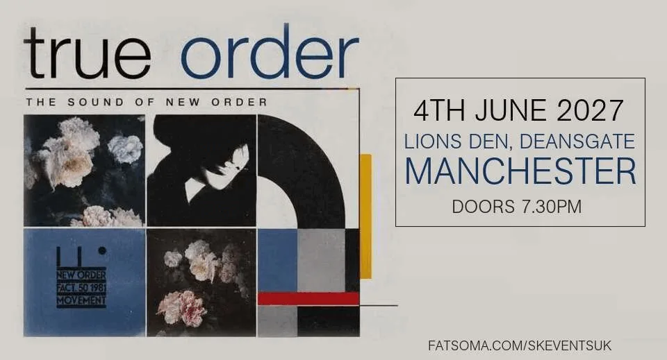 True Order - The Sound Of New Order - Live In Manchester at Lions Den Manchester
