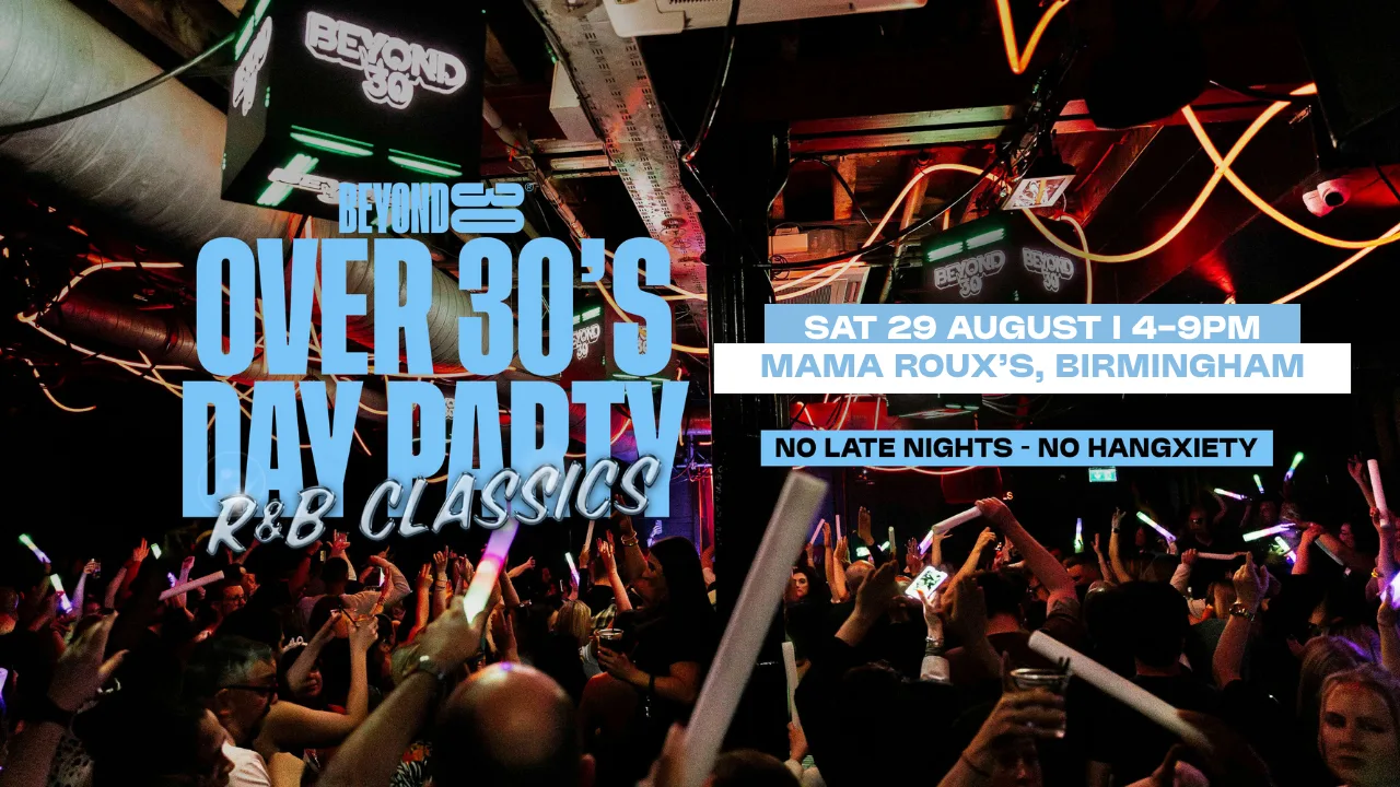Over 30s R&B Classics Outdoor Daytime Clubbing - BIRMINGHAM🪩 at Mama Roux's