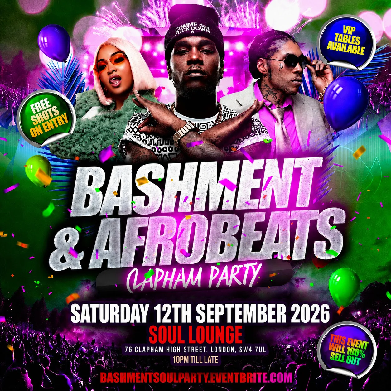 Bashment & Afrobeats Clapham Party - Everyone Free Before 12AM at Soul Lounge