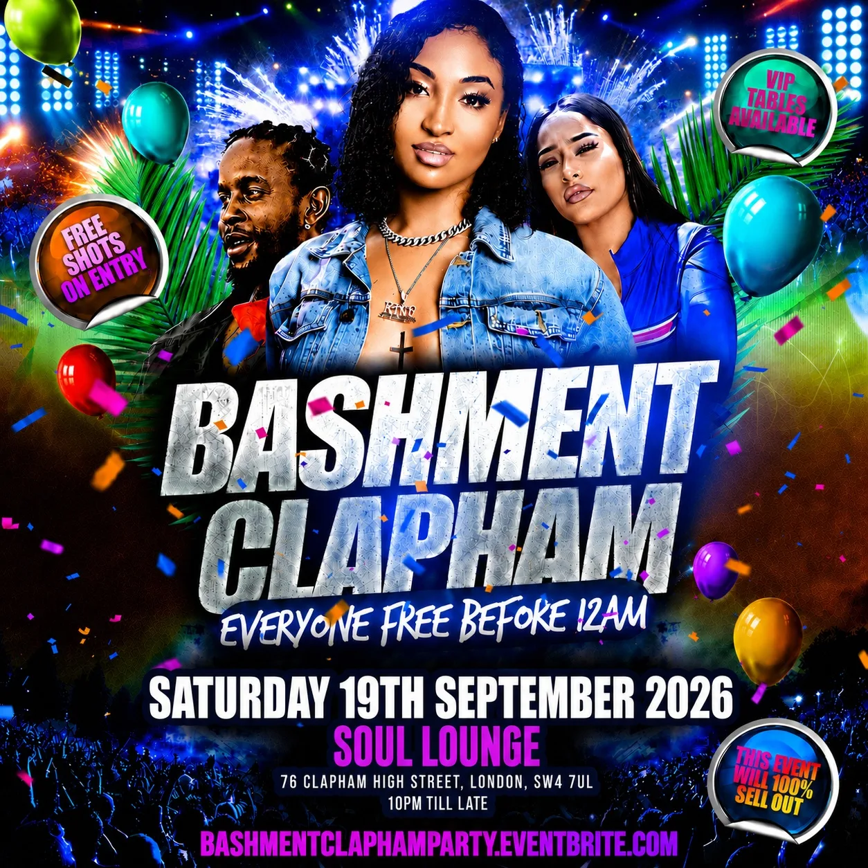 Bashment Clapham - Everyone Free Before 12AM at Soul Lounge