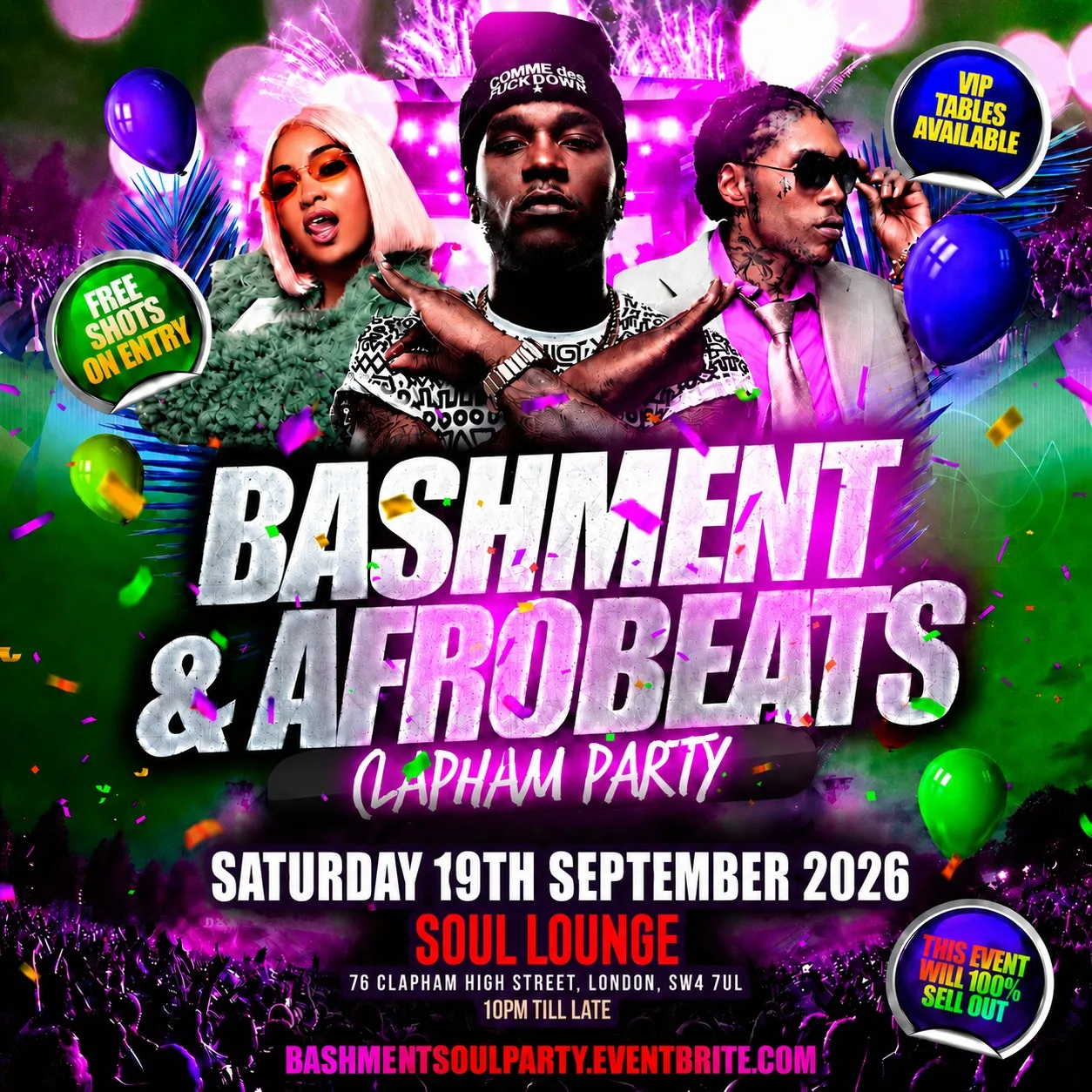 Bashment & Afrobeats Clapham Party - Everyone Free Before 12AM at Soul Lounge