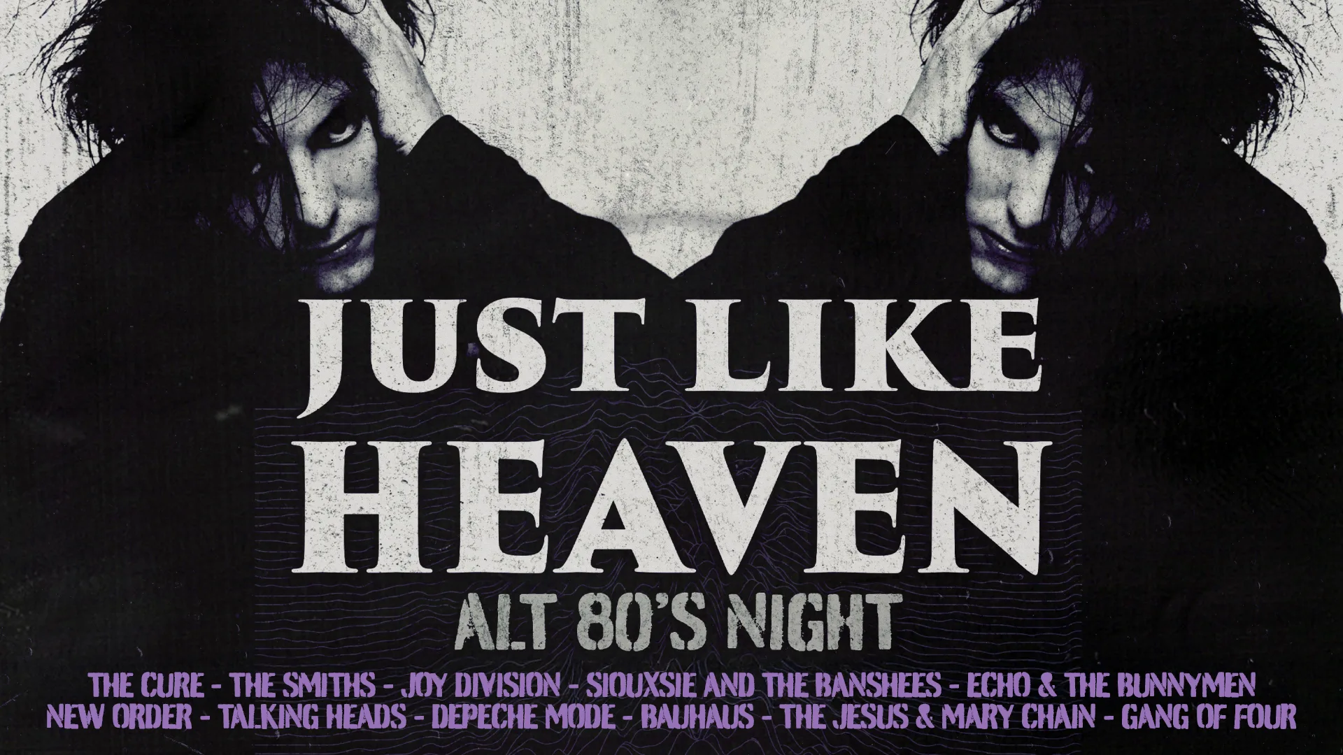 Just Like Heaven: Alt 80’s Night (Bristol) at The Lanes