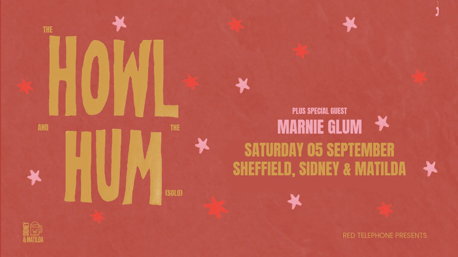 The Howl and The Hum (Solo) + Marnie Glum