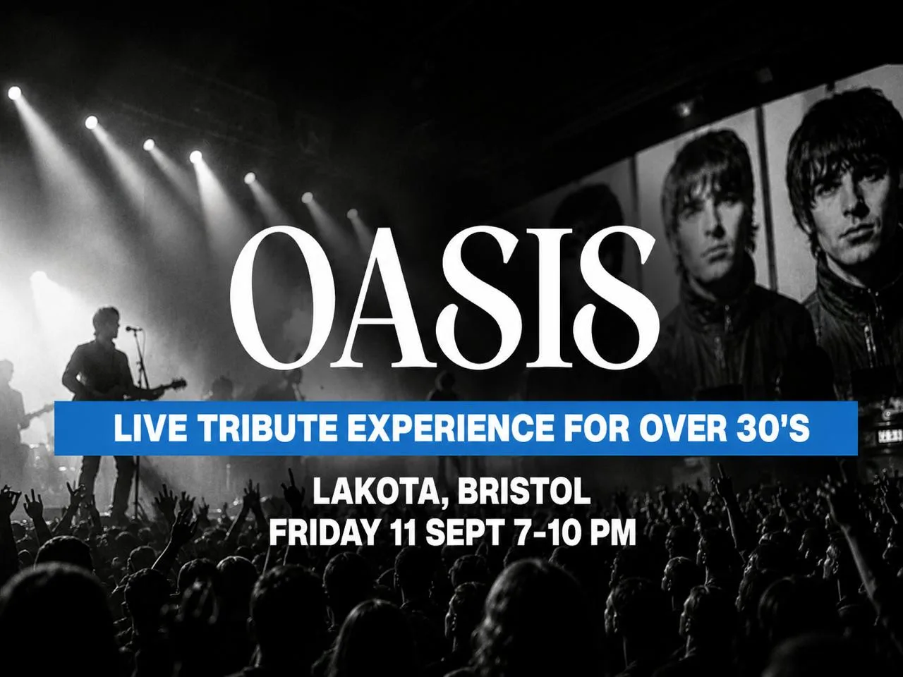 THE OASIS EXPERIENCE - LIVE IN BRISTOL 🎸 (Tribute Band) at Lakota