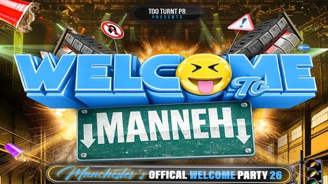 WELCOME TO MANNEH | THE OFFICIAL WELCOME PARTY | TTPR at Impossible - Manchester