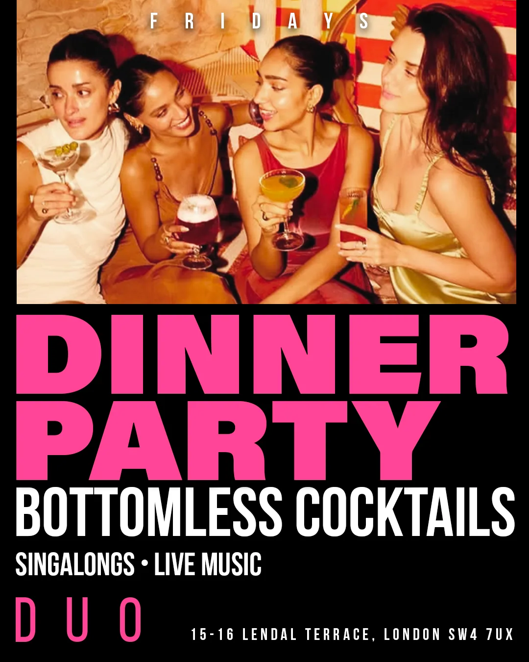 DUO Dinner Party – Live Band & Bottomless Cocktails Fri 31st July at Duo