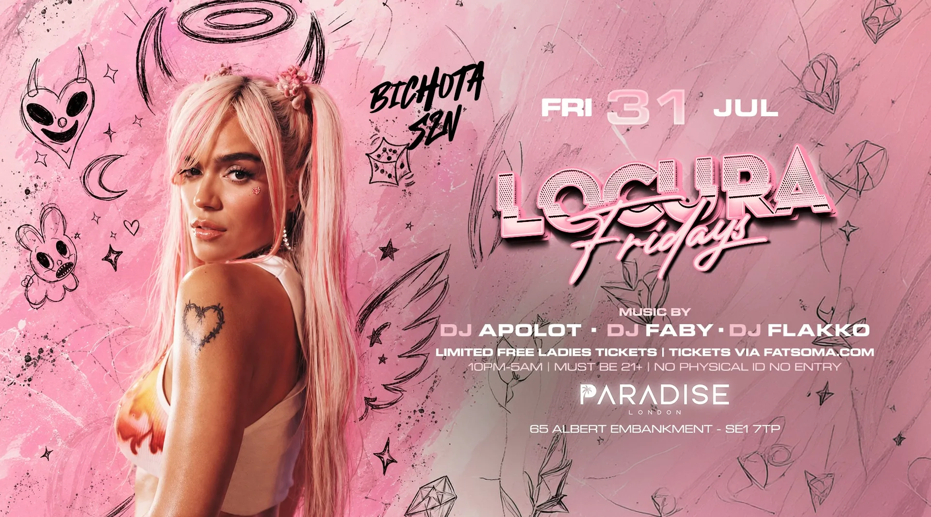 BICHOTA SZN “LOCURA FRIDAYS”@PARADISE NIGHTCLUB at Paradise London Nightclub