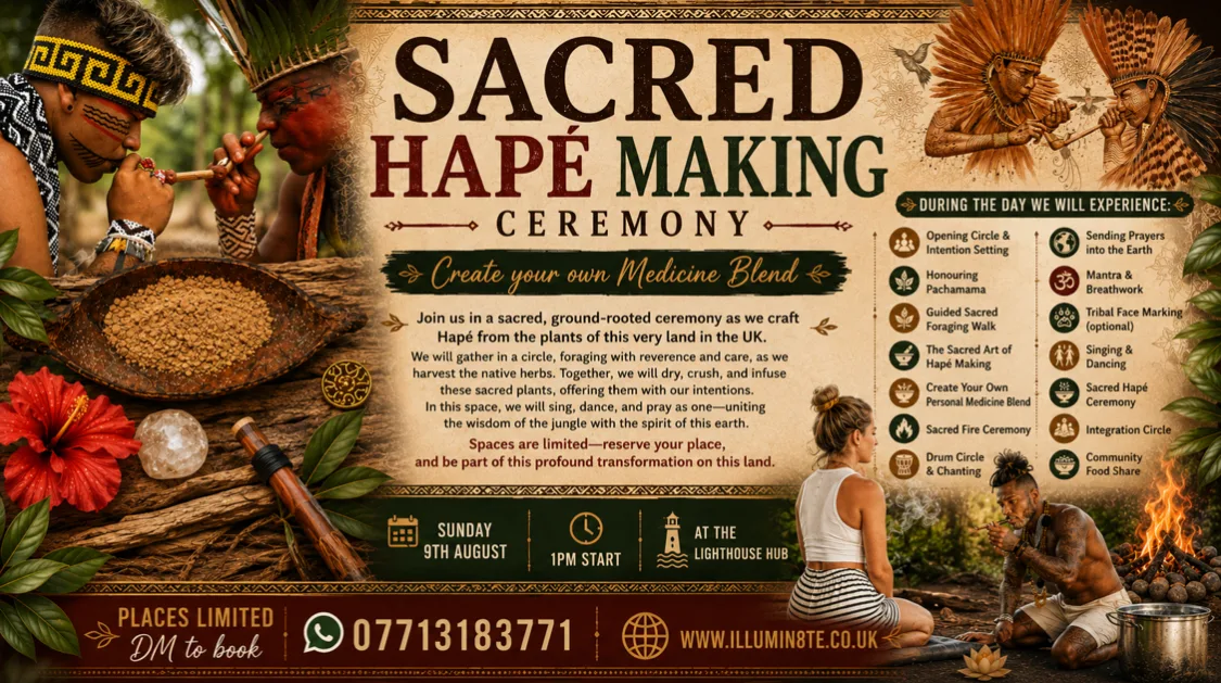 HAPÉ MAKING CEREMONY (Sunday 9th August) @ The Lighthouse Mcr 1PM MCR at The Lighthouse Hub