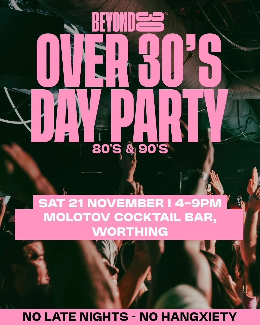 Rooftop 80s & 90s Over 30s Daytime Clubbing - WORTHING