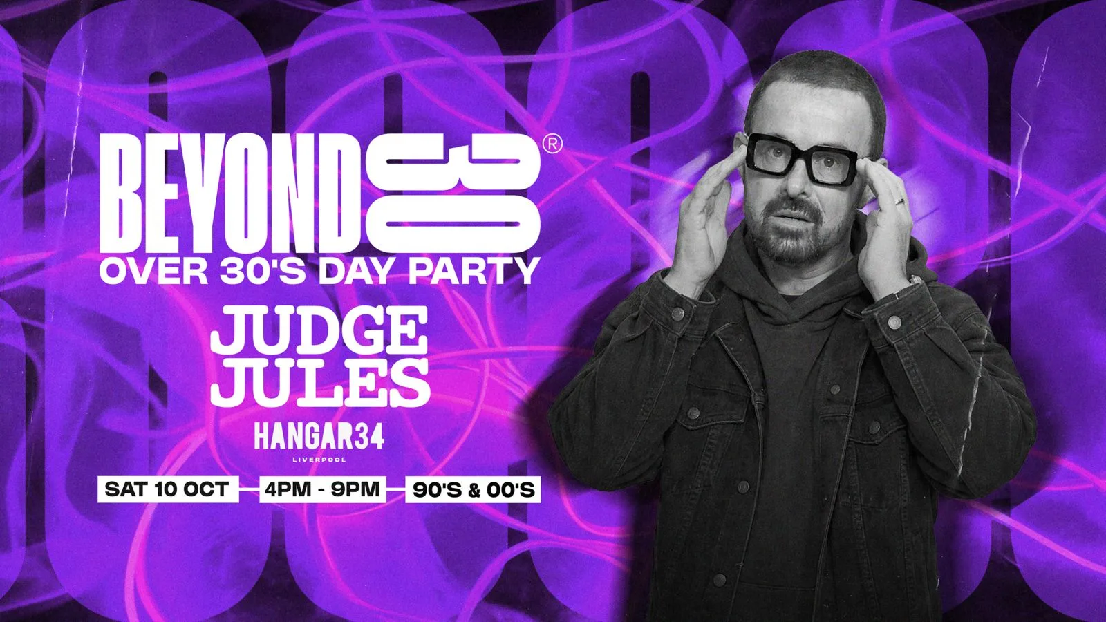 OVER 30s DAYTIME CLUBBING WITH JUDGE JULES - LIVERPOOL🕺🏽 at Hangar 34
