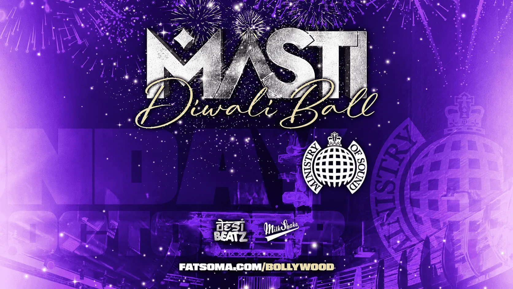 Masti : DIWALI BALL! | Ministry of Sound
