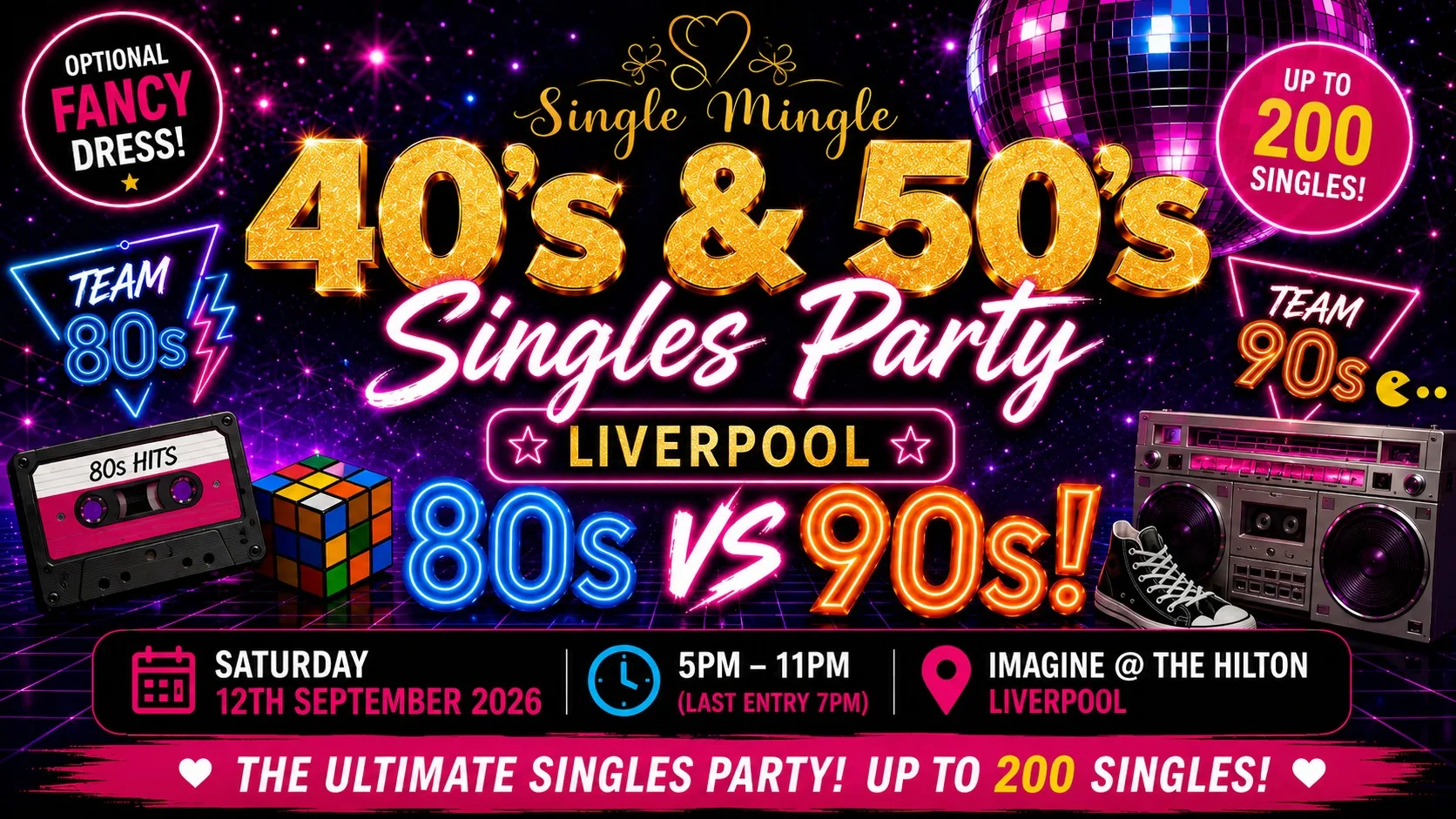 🕺 40s & 50s Singles Party | 80s vs 90s! | Liverpool @ The Hilton | Up To 200 Singles! at "Imagine" @ The Hilton Hotel