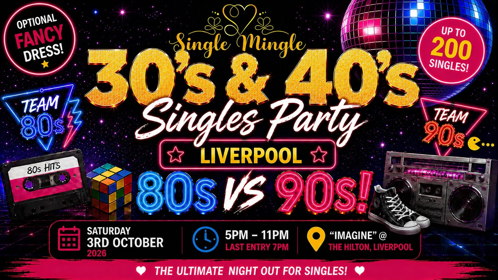 🕺 30s & 40s Singles Party | 80s vs 90s! | Liverpool @ The Hilton, Hotel | Up To 200 Singles!