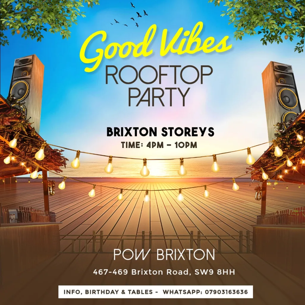 Good Vibes - Summer Rooftop Day Party at Brixton Storeys