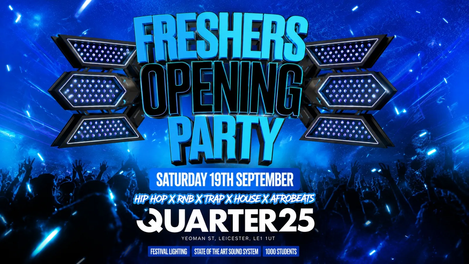 Freshers Opening Party - Saturday 19th September [Tickets Now On Sale]