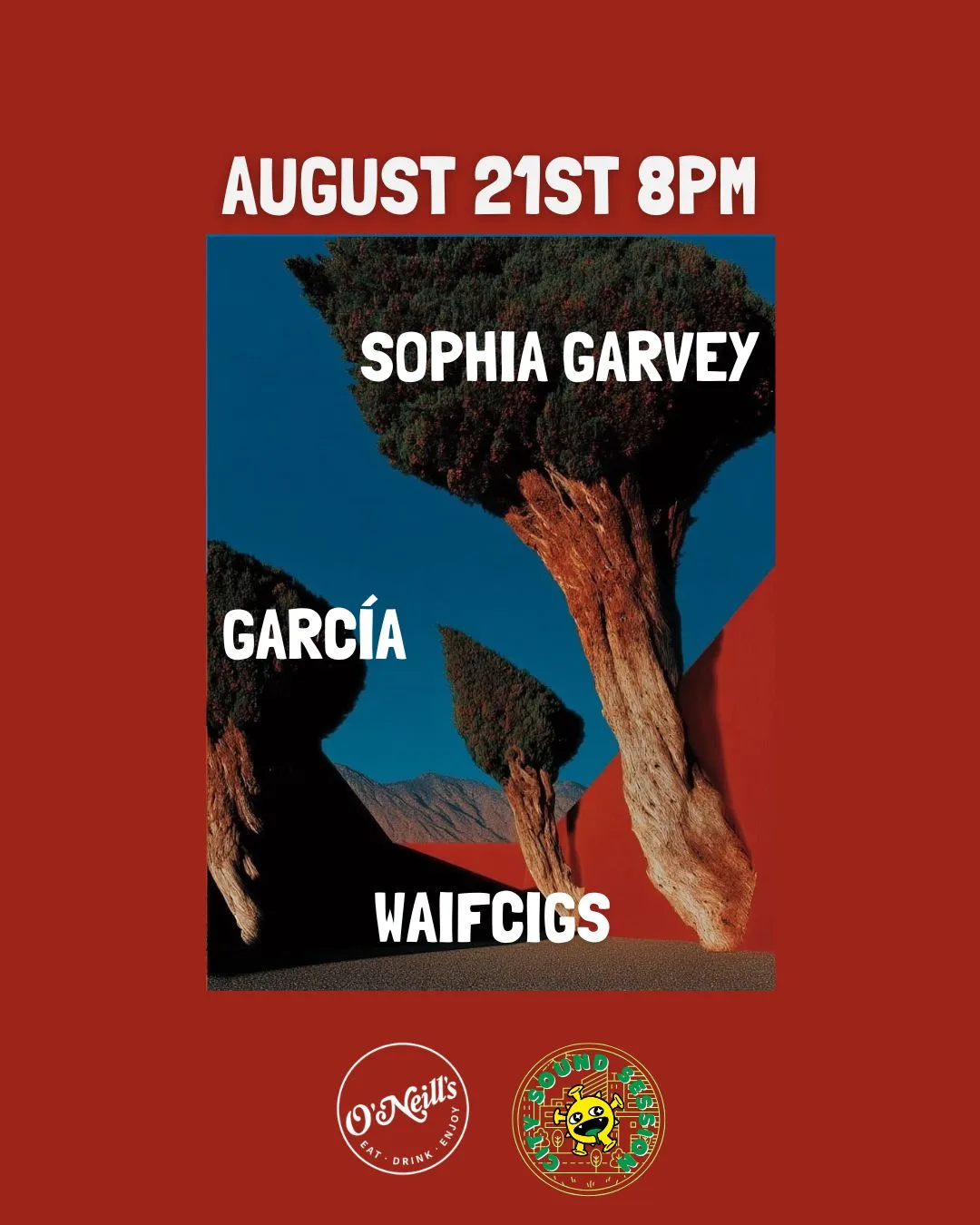 Sophia Garvey, García and Waifcigs