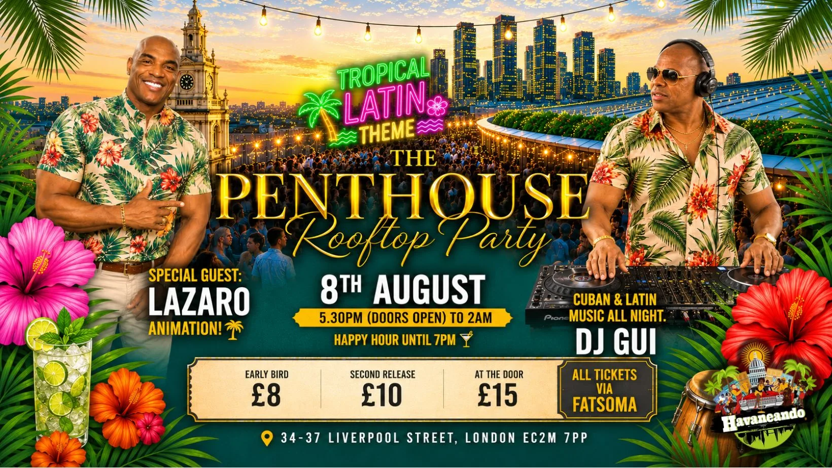 Havaneando Presents… The Penthouse Rooftop Party: Tropical Latin Party! 🌴🌺