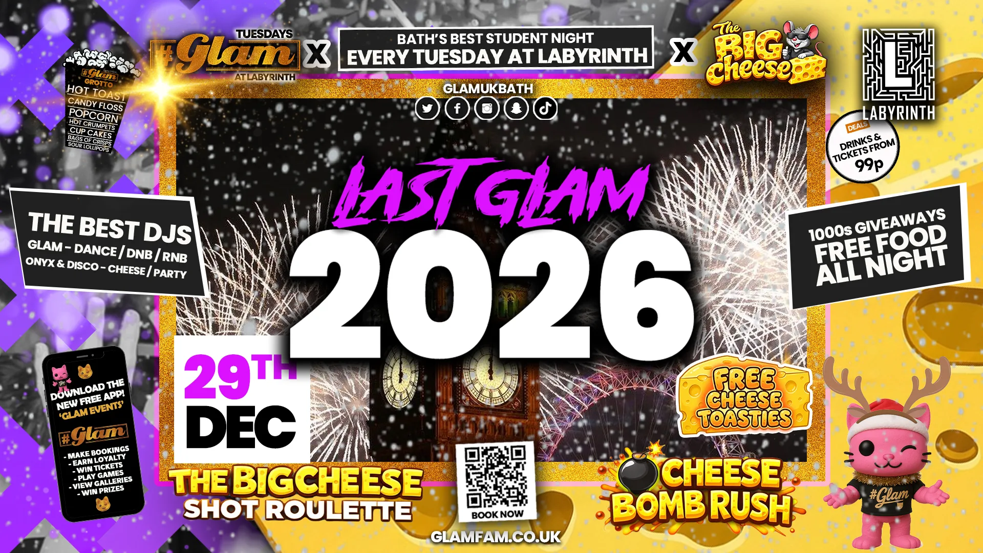 😻  GLAM x The BIG CHEESE |  LAST GLAM OF 2026!! 🫨  2 Brands - 1 HUGE NIGHT! 🤯 | 5 Shots for £5 and 99p Bombs! Plus Tickets and from 99p!‼️ at Labyrinth Bar & Nightclub
