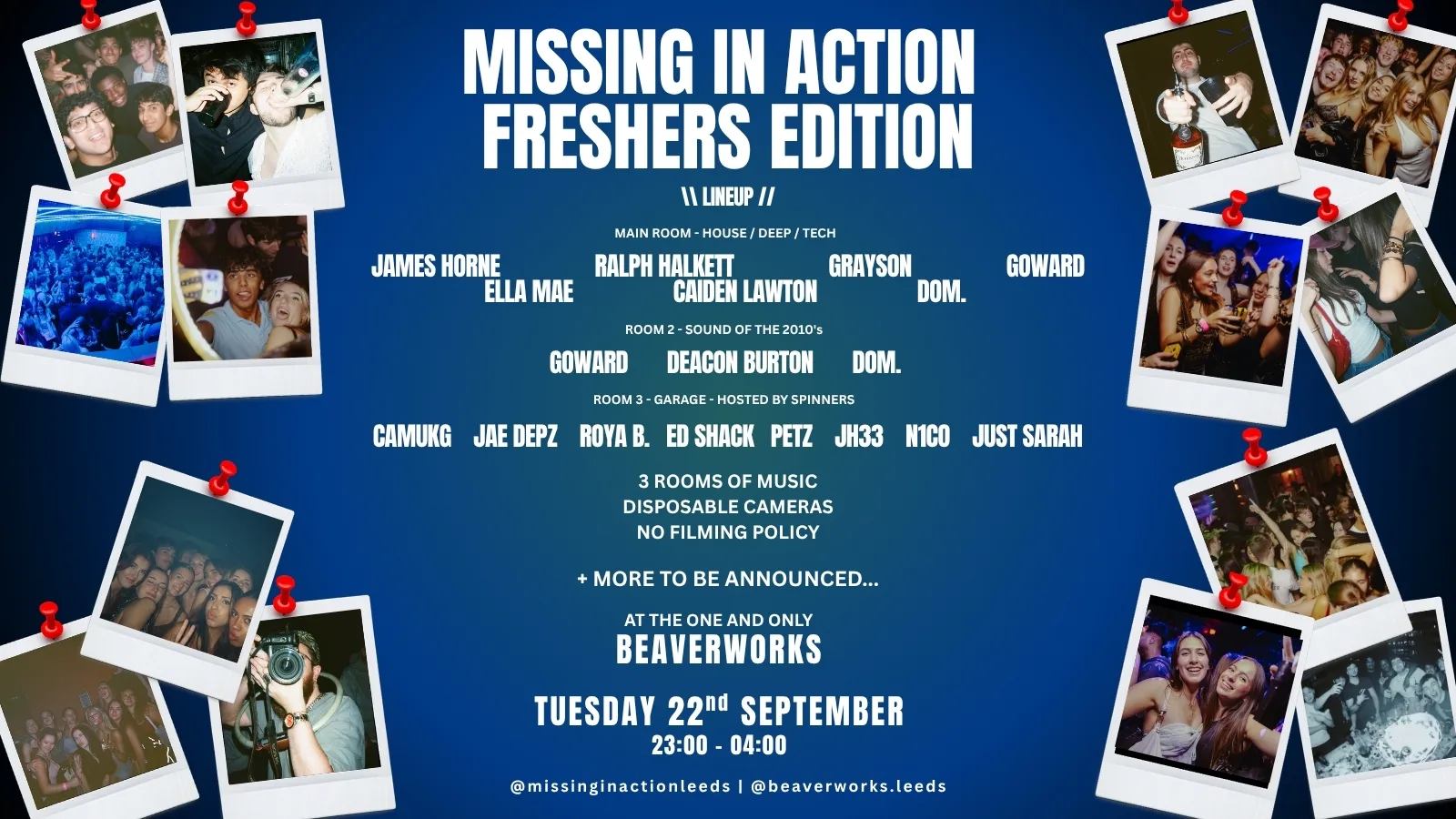MISSING IN ACTION - FRESHERS EDITION @ BEAVERWORKS