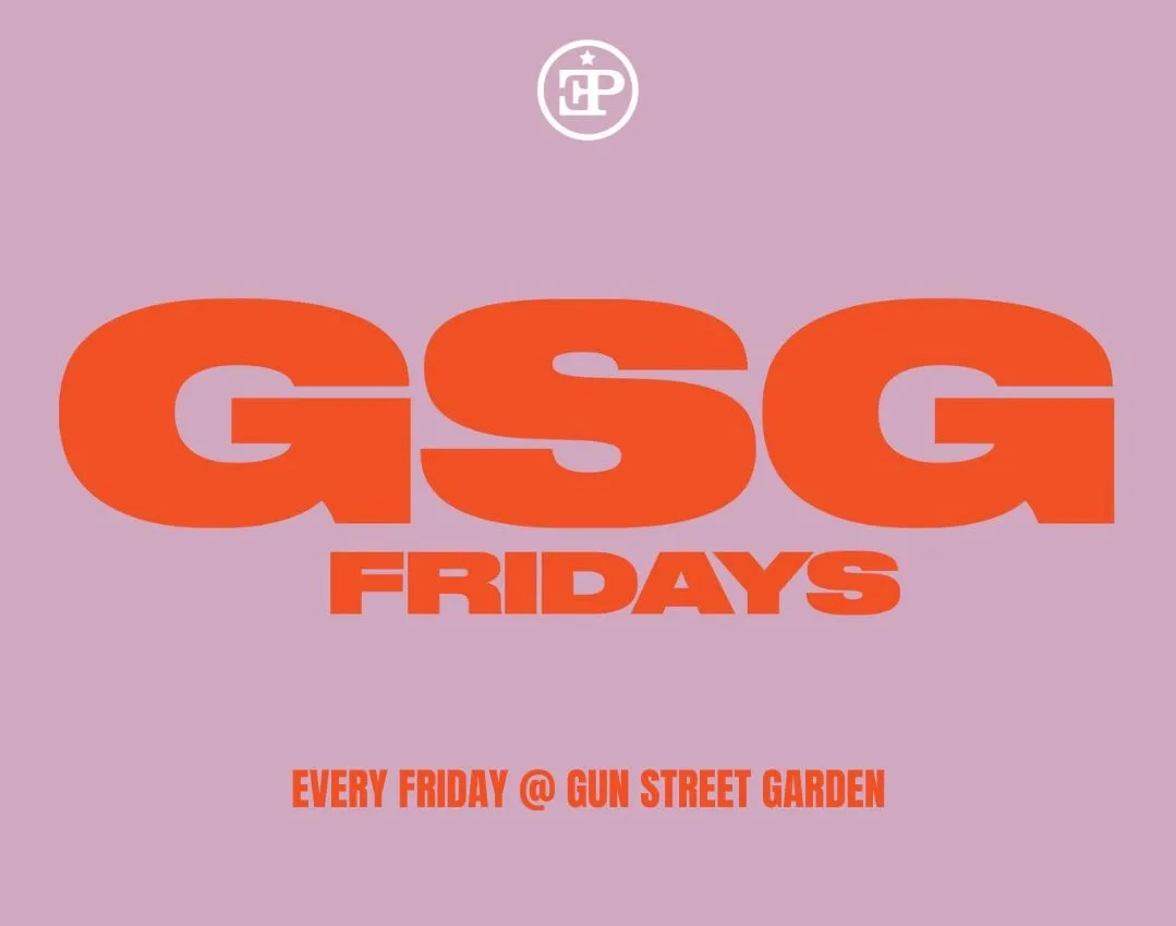 GSG FRIDAYS: LADIES NIGHT 🥂 at Gun Street Garden
