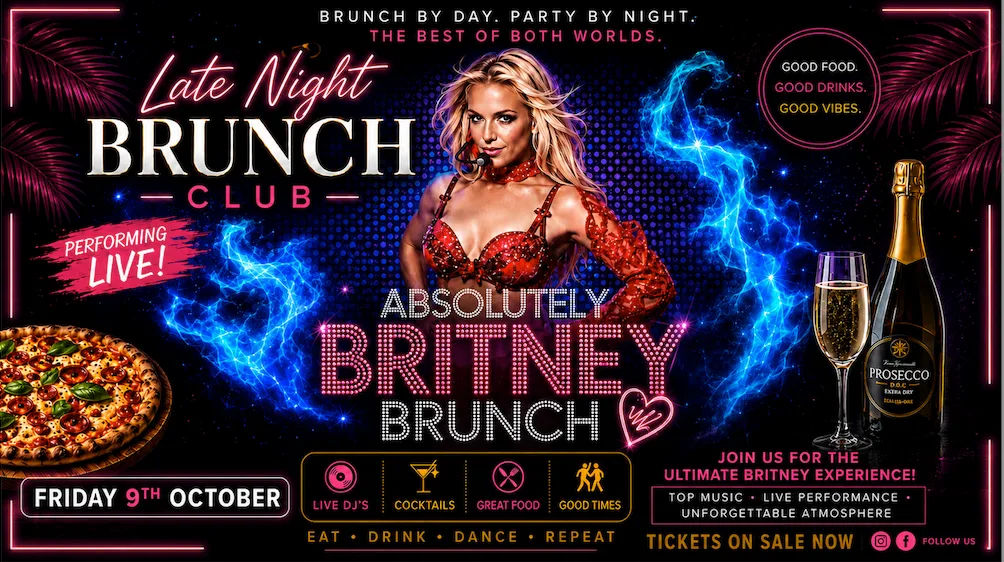 ABSOLUTE BRITNEY LATE NIGHT BRUNCH at Empire Theatre Rotherham