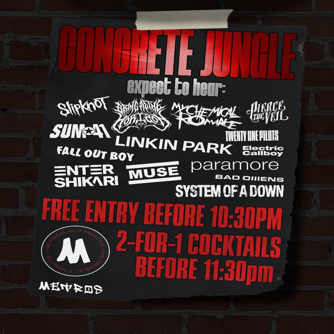 Concrete Jungle - Saturday 22nd August at Metros