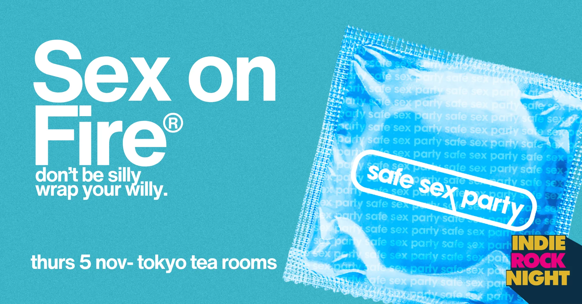Indie Rock Night ∙ SAFE SEX PARTY at Tokyo Tea Rooms