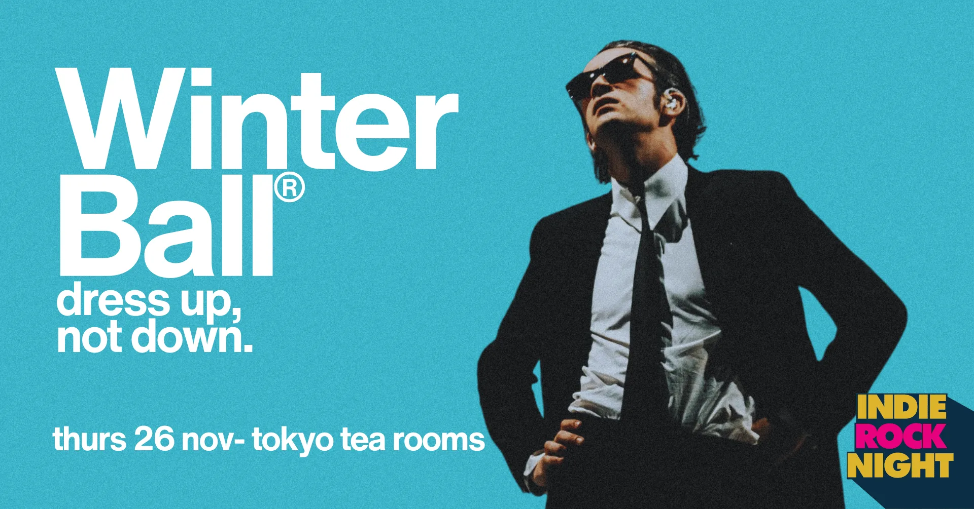 Indie Rock Night ∙ WINTER BALL *10 £3 TICKETS LEFT* at Tokyo Tea Rooms
