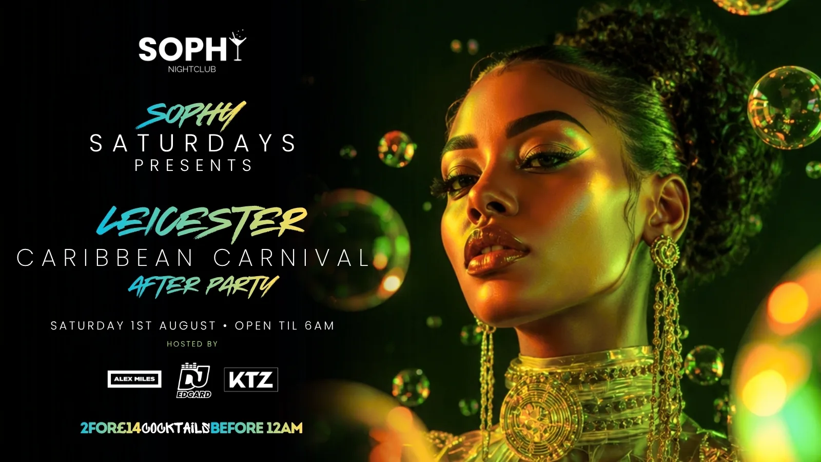 Sophy Saturdays X Caribbean Carnival Afterparty X Open Until 6am at Sophy.