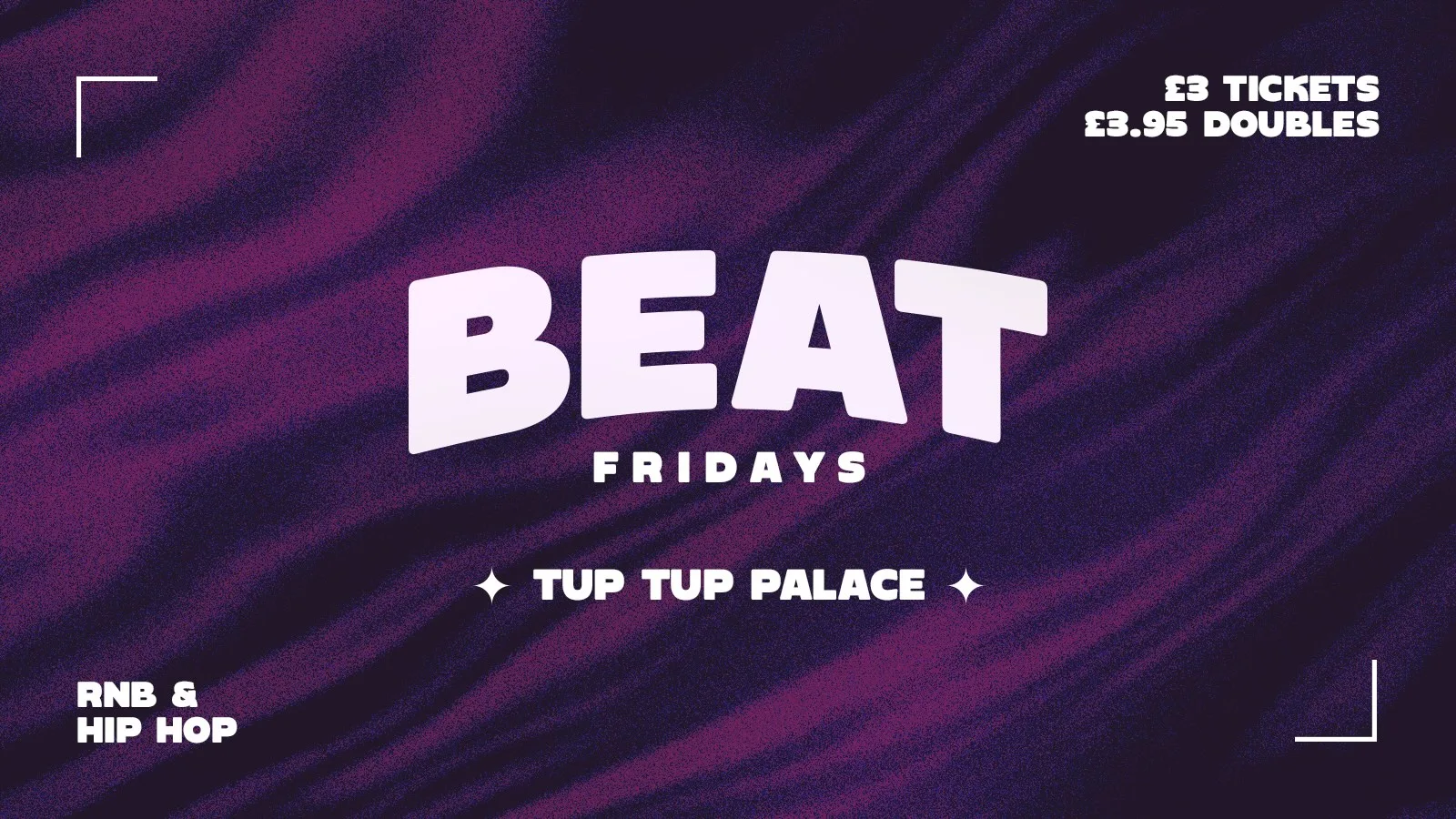 BEAT FRIDAYS AT TUP TUP | £3.95 DOUBLES | RnB + HIPHOP | 🥤🔉 at Tup Tup Palace