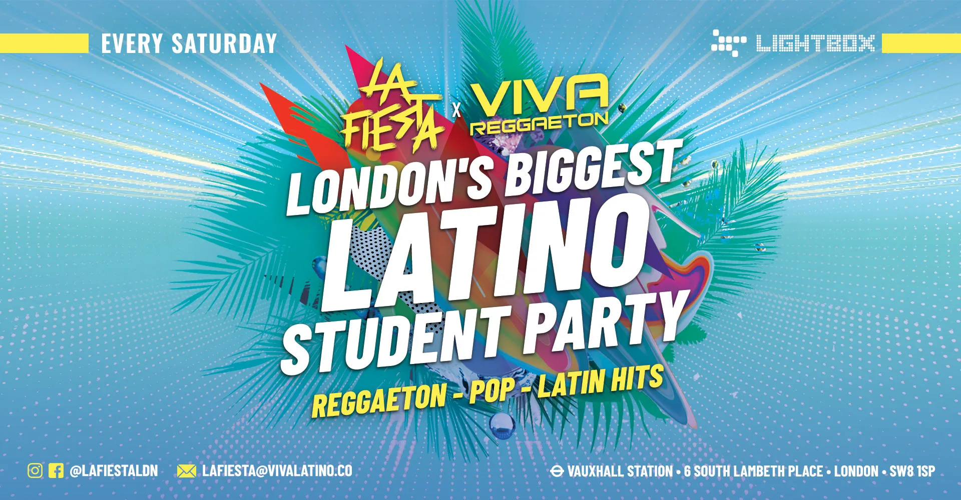 La Fiesta - LONDON'S MOST DIVERSE, BIGGEST AND CRAZIEST PARTY! at Lightbox