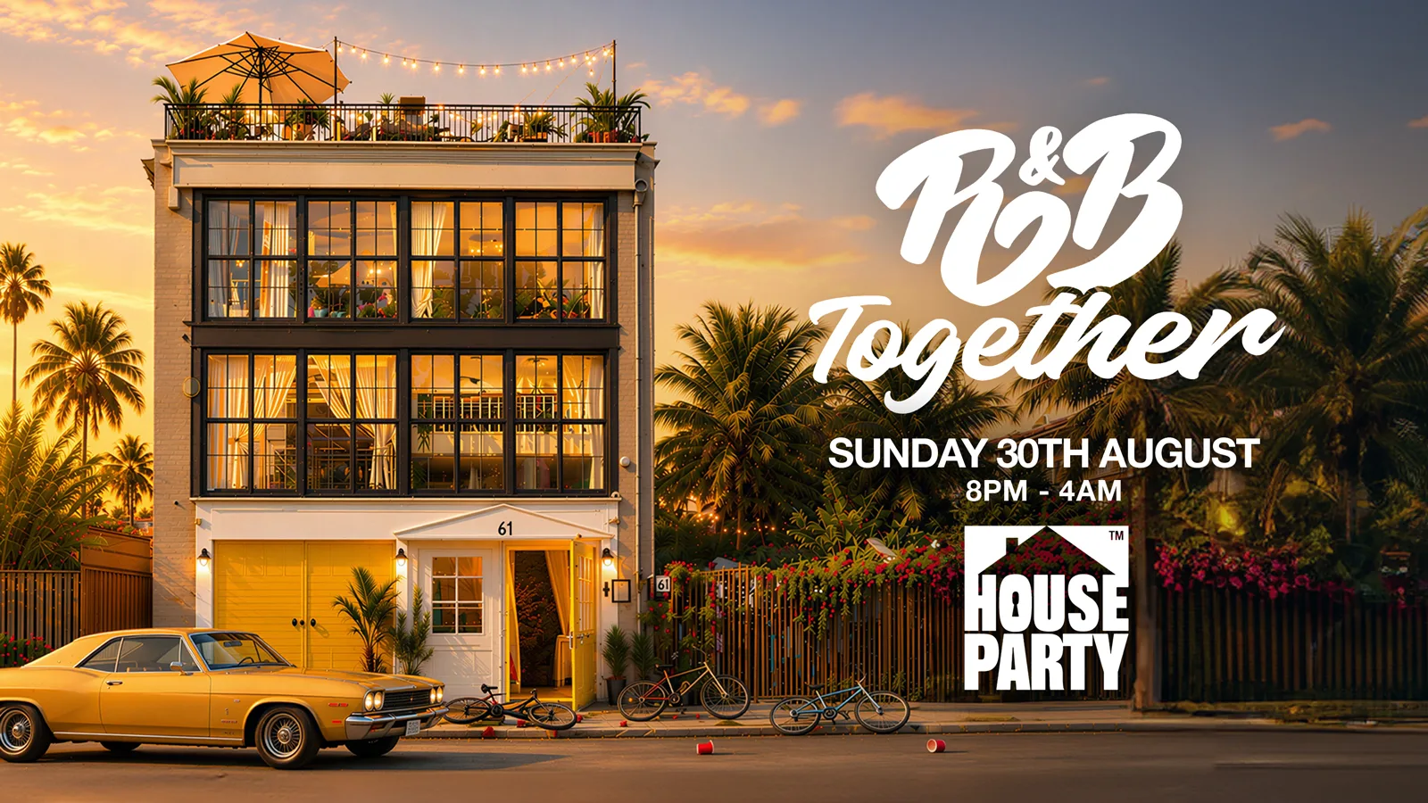 R&B Together: Bottomless Bank Holiday House Party 🎉☀️ at House Party