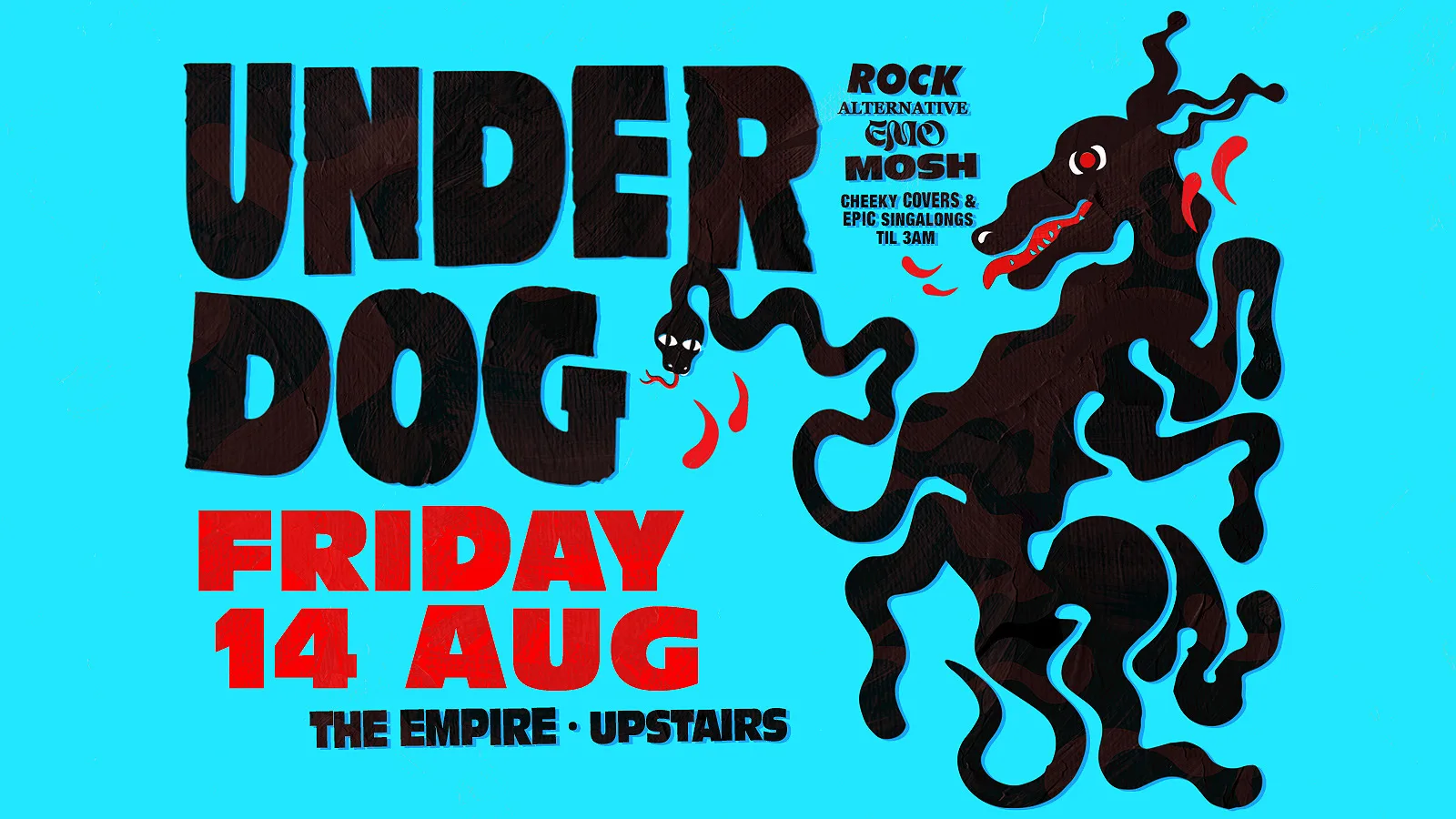 Underdog Alternative Friday at The Middlesbrough Empire