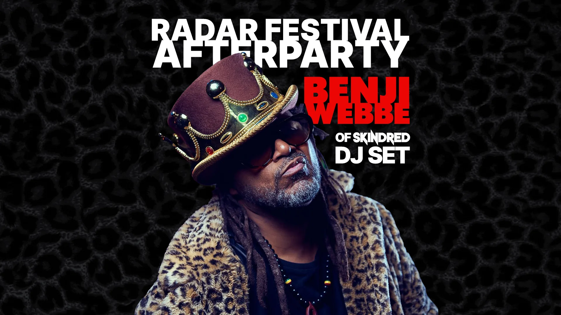 RADAR FESTIVAL AFTERPARTY WITH BENJI WEBB at Rebellion Manchester