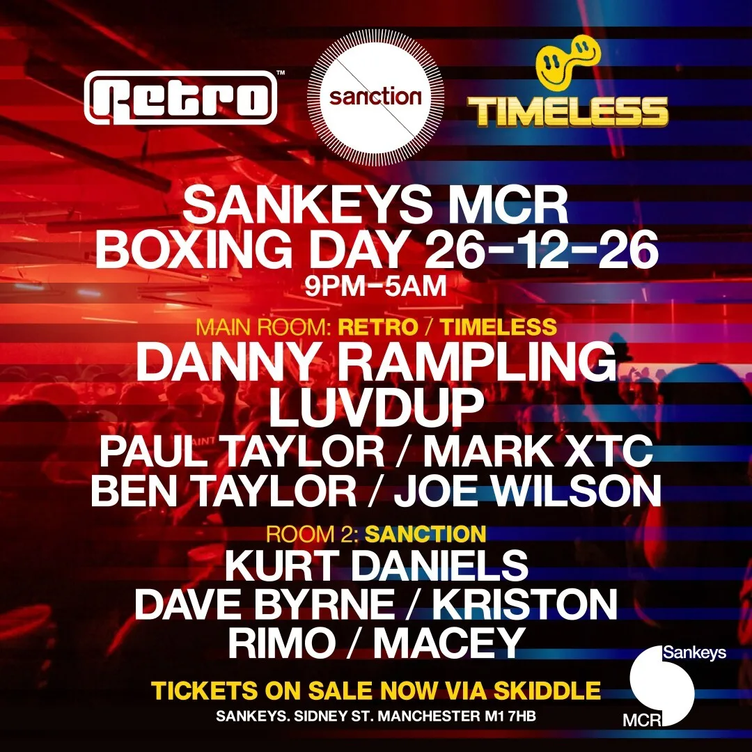 Retro x Timeless x Sanction at Sankeys