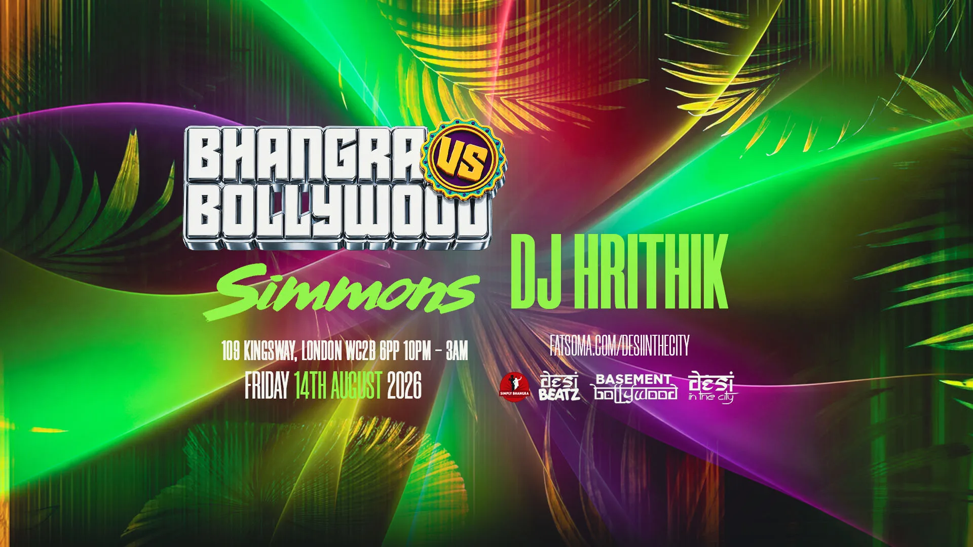 BHANGRA vs BOLLYWOOD! | 14.08.26 | SIMMONS HOLBORN at Simmons Bar | Holborn