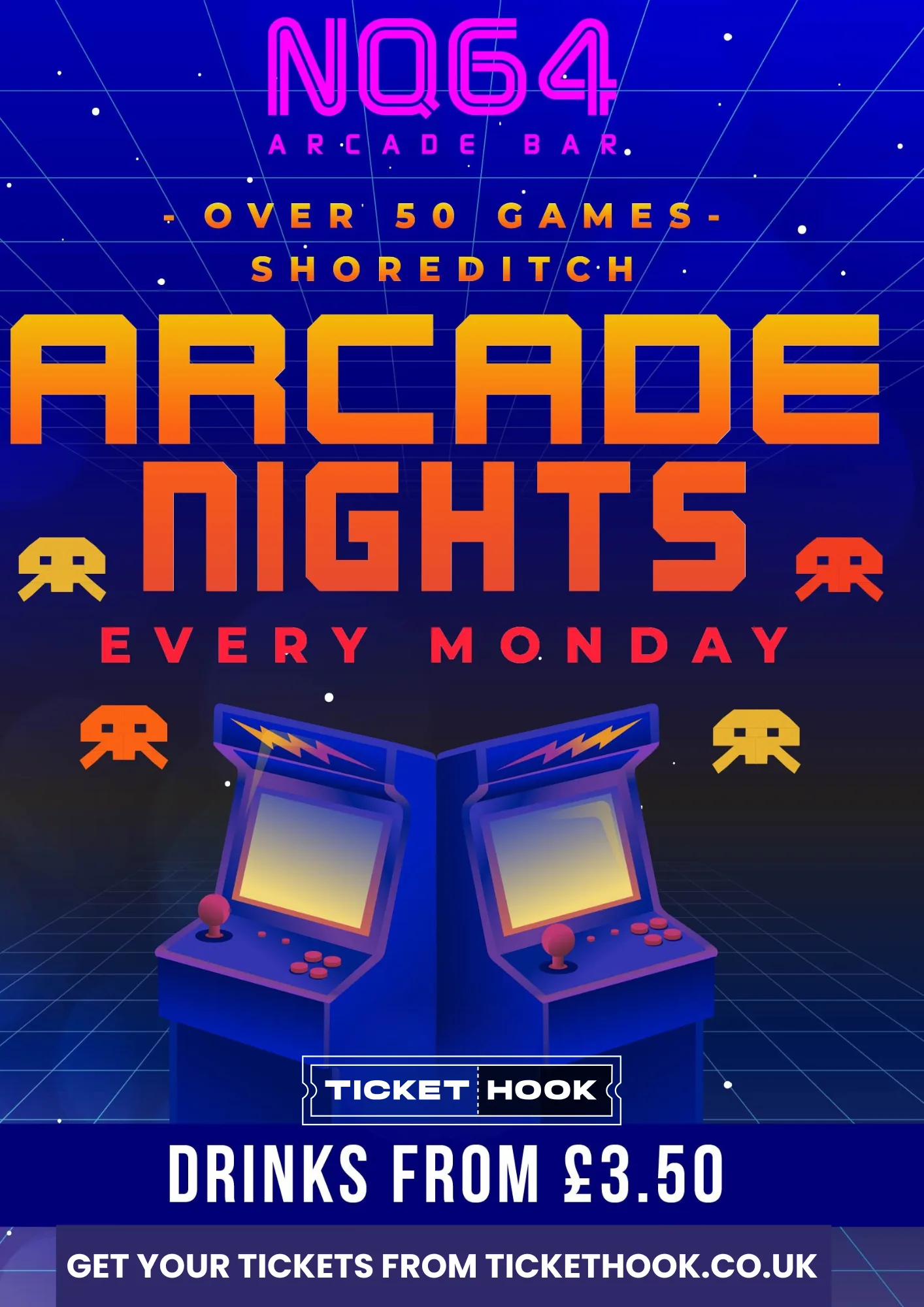 Arcade Night @ NQ64 Shoreditch Monday 10th August at NQ64 Arcade Bar - Shoreditch