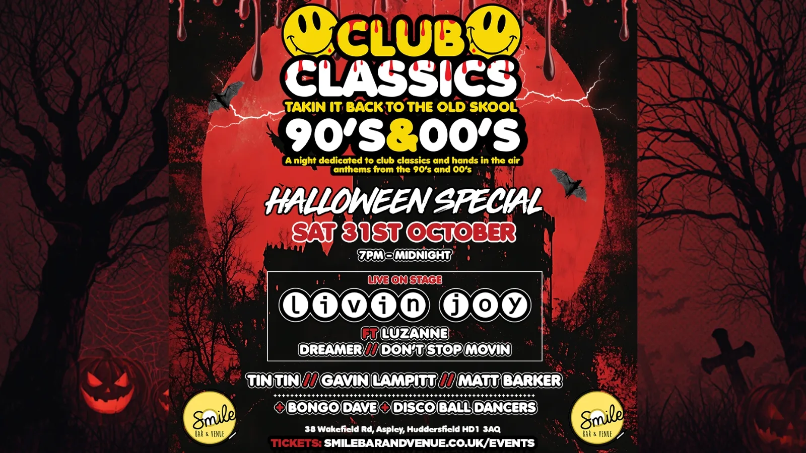 Club Classics Halloween Special - A Tribute to the 90's & 00"s at Smile Bar and Venue