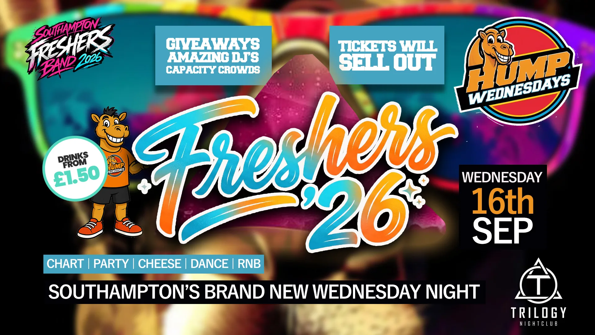 🐫 Hump Wednesdays 🐫 Freshers Launch Party! 🚀 at Trilogy Southampton