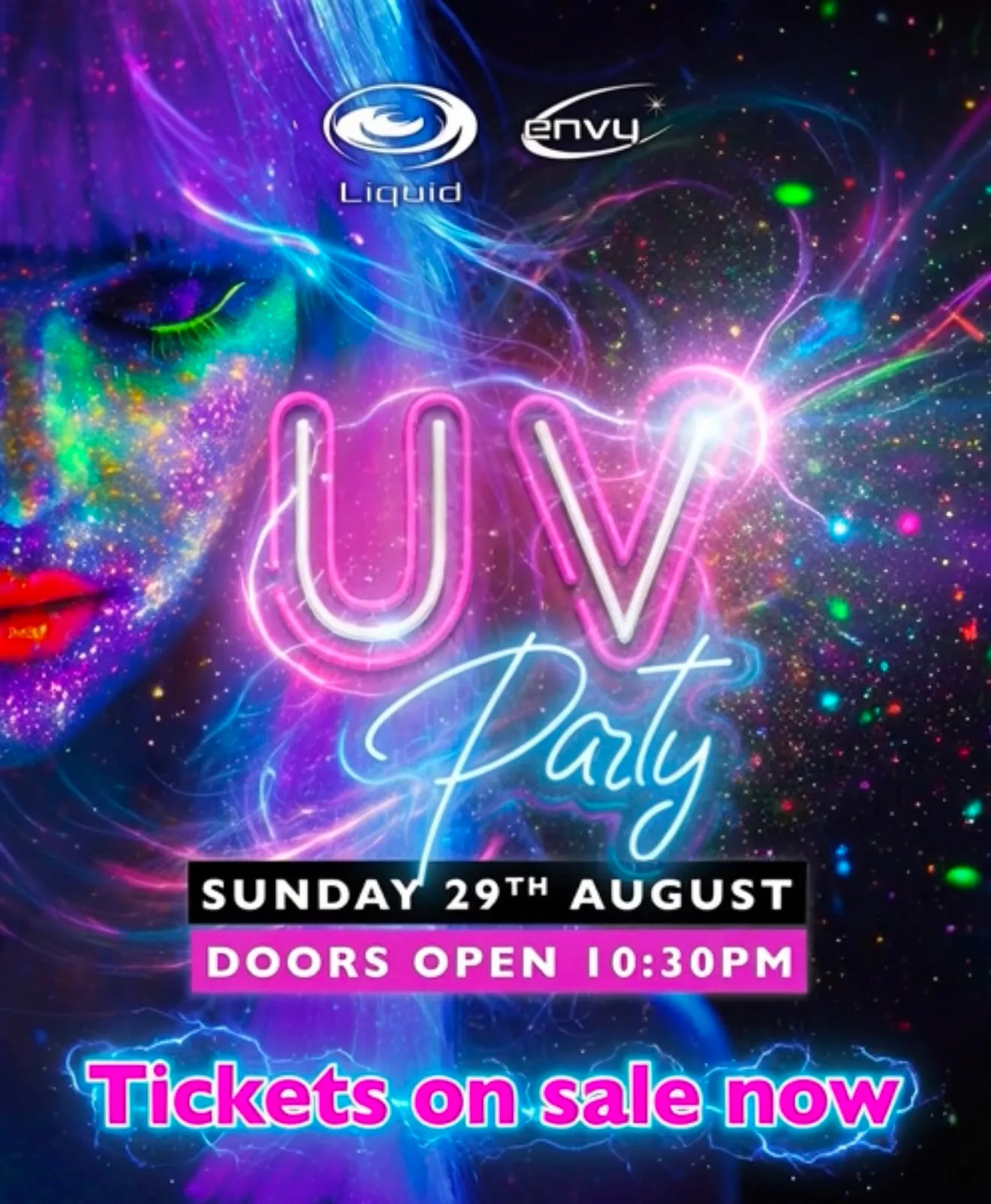BANK HOLIDAY UV PAINT PARTY! at Liquid & Envy Oldham