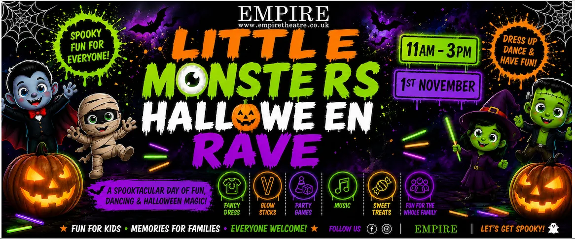 LITTLE MONSTERS PRESENTS : HALLOWEEN RAVE ROTHERHAM