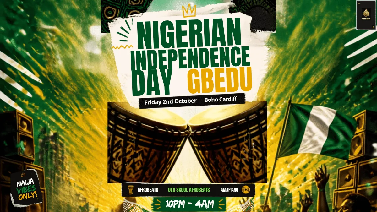 🇳🇬 Nigerian Independence Day Gbèdú 🇳🇬 (CARDIFF)