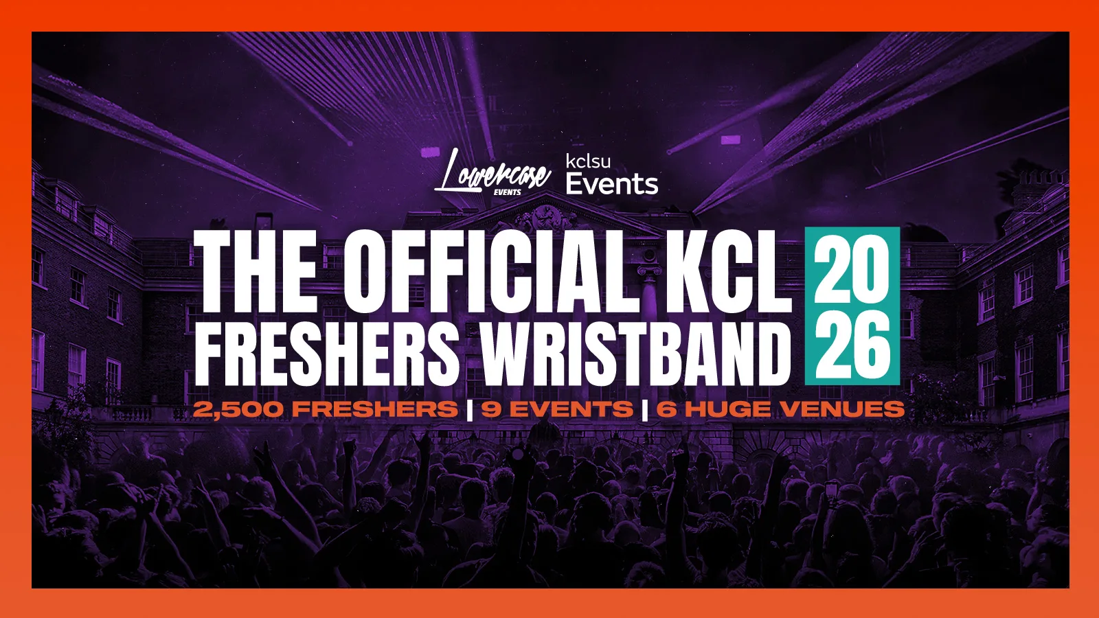THE 2026 OFFICIAL KING'S COLLEGE LONDON FRESHERS WRISTBAND! THE BIGGEST FRESHERS WEEK FOR ALL KCL STUDENTS 🎉