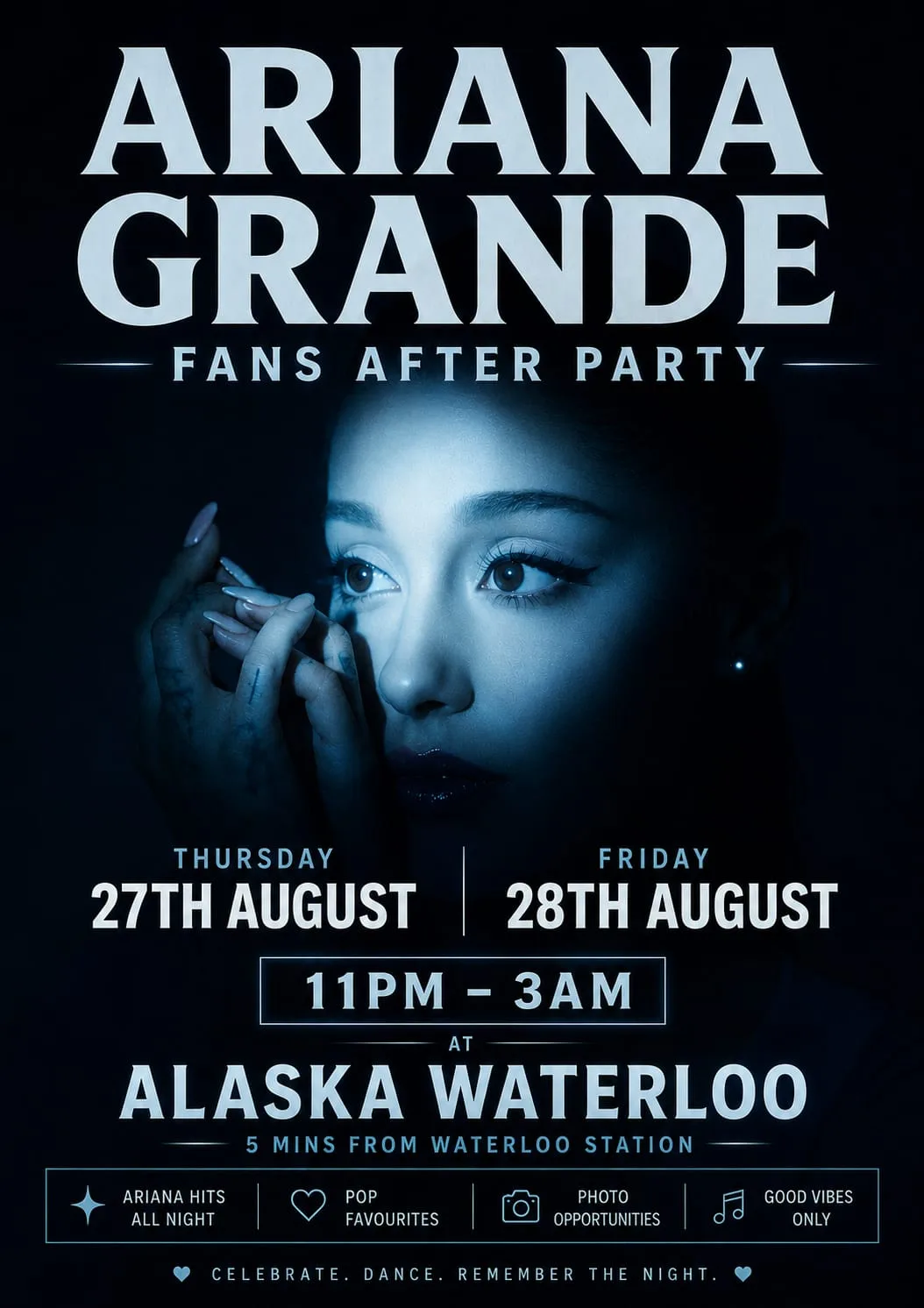 ARIANA GRANDE LONDON AFTERPARTY: Girl Summer Pop Party | | Tickets from £5 | 27/8/26 at Alaska Waterloo