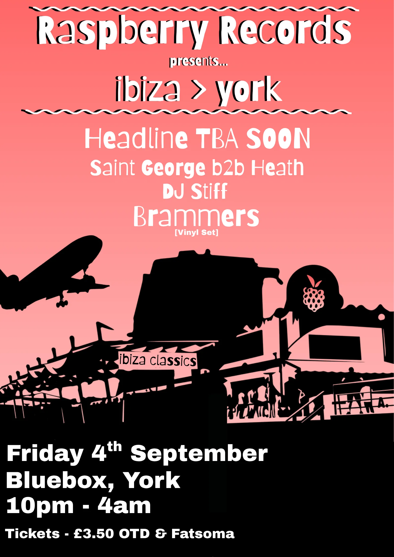 Raspberry Records presents: Ibiza > York at BlueBox