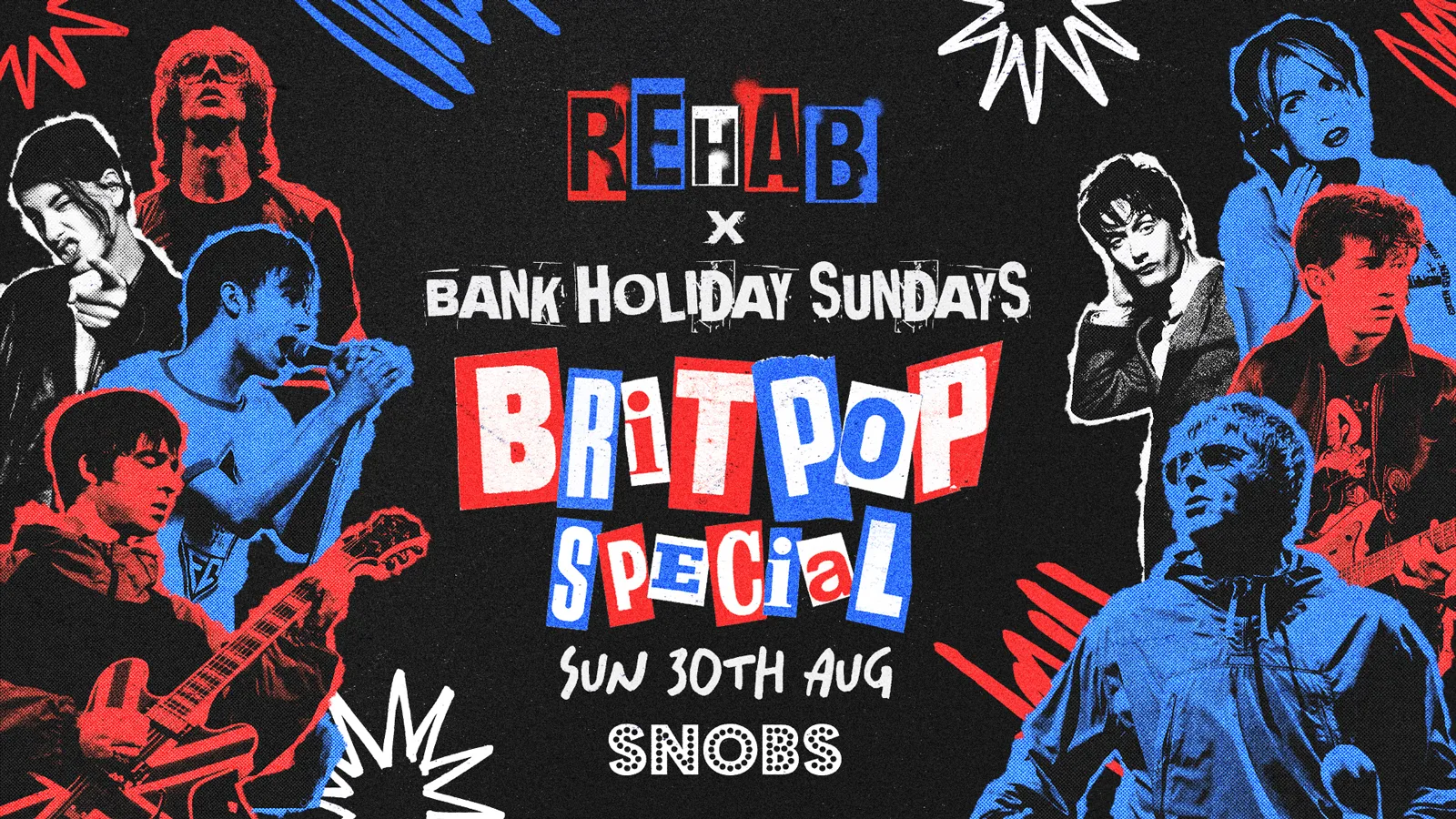 Rehab X BRITPOP PARTY : Snobs Bank Holiday Sunday @ Snobs Birmingham 🤟30/08 at Snobs